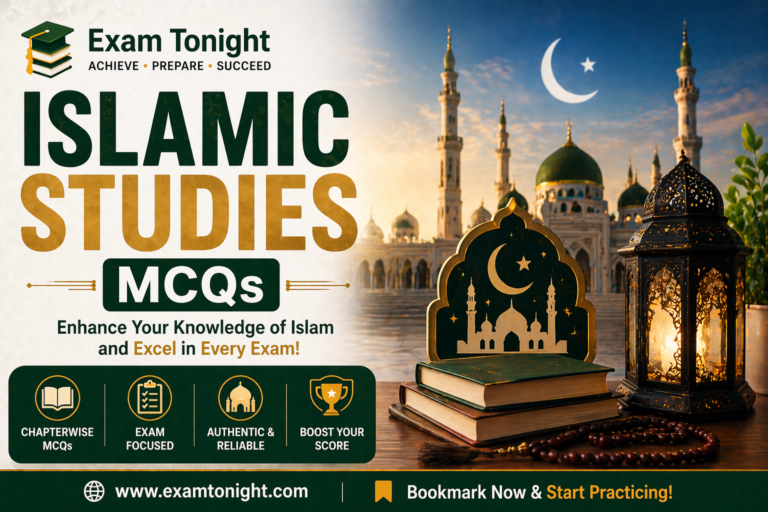 Islamic Studies and Islamiat MCQs for FPSC NTS PPSC CSS Preparation